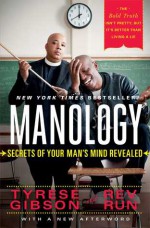 Manology: Secrets of Your Man's Mind Revealed - Tyrese