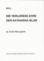 Heinrich Böll, Die Verlorene Ehre Der Katharina Blum - Donal McLaughlin