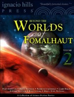 Beyond the Moons of Fomalhaut: A Collection of Science Fiction Stories - Vol 2 - Ron Cocking, Manly Wade Wellman, William Morrison, Leigh Bracket, Raymond Cummings, Poul Anderson, Harry Harrison