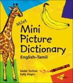 Milet Mini Picture Dictionary (English�Tamil) - Sedat Turhan, Sally Hagin