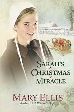 Sarah's Christmas Miracle - Mary Ellis