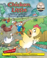 Chicken Little (Sommer-Time Story Classic Series) - Carl Sommer, Jorge Mercado