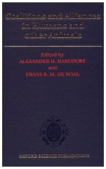 Coalitions And Alliances In Humans And Other Animals - Alexander H. Harcourt, Frans de Waal