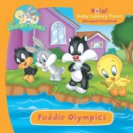 Baby Looney Tunes: Puddle Olympics - Gina Gold, Adam Devaney