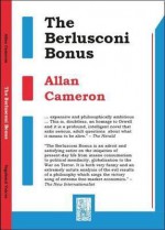 The Berlusconi Bonus: The First Draft of Adolphus Hibbert's Confession - Allan Cameron