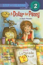 A Dollar for Penny (Step Into Reading: A Step 2 Book) - Julie Glass, Joy Allen