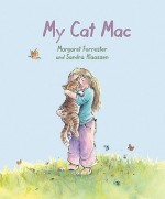 My Cat Mac - Margaret Forrester, Sandra Klaassen