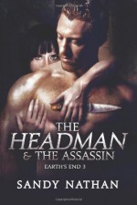 The Headman & the Assassin - Sandy Nathan