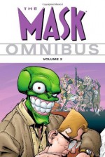 The Mask Omnibus Volume 2 - Mike Richardson