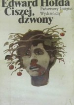 Ciszej dzwony - Edward Hołda