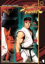 Street Fighter, Vol. 1: Round One - FIGHT! - Ken Siu-Chong, Alvin Lee, Arnold Tsang