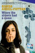 Where the Streets Had a Name - Randa Abdel-Fattah