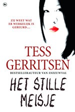 Het stille meisje (Jane Rizzoli & Maura Isles, #9) - Els Franci-Ekeler, Tess Gerritsen