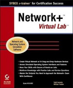 Network+ Virtual Lab - Todd Lammle, William Tedder