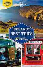 Lonely Planet Ireland's Best Trips (Travel Guide) - Lonely Planet, Davenport, Dixon, Le Nevez, O'CARROLL