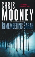 Remembering Sarah - Chris Mooney