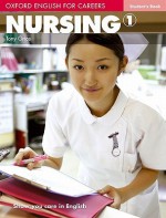 Nursing 1 Student's Book - Tony Grice