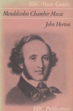 Mendelssohn Chamber Music - John Horton