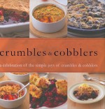 Crumbles & Cobblers - Lorraine Turner