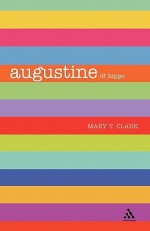 Augustine - Mary T. Clark