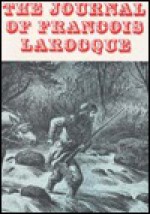 The Journal of Francois Laroque - Francois Laroque