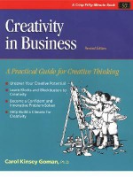 Creativity in Business (Revised) - Carol Kinsey Gorman, Carol Kinsey Goman