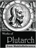 Works of Plutarch - Plutarch