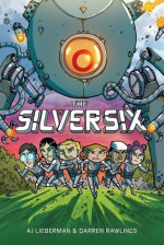 The Silver Six - A.J. Lieberman, Darren Rawlings