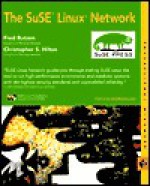 The Suse Linux Network [With Two CDROMs] - Fred Butzen, Christopher S. Hilton
