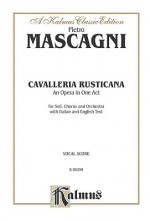 Cavalleria Rusticana: Kalmus Edition - Mascagni, Pietro