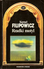 Rzadki motyl - Kornel Filipowicz