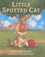 Little Spotted Cat - Alyssa Satin Capucilli, Dan Andreasen