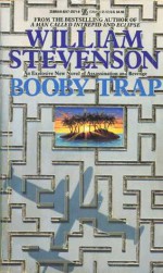 Booby Trap - William Stevenson