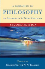 A Companion to Philosophy in Australia and New Zealand - Graham Oppy, N.N. Trakakis