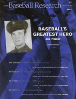 The Baseball Research Journal (BRJ), Volume 30 - Society for American Baseball Research (SABR), Society for American Baseball Research (SABR)