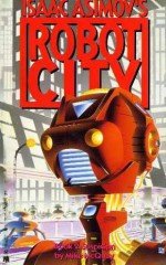 Suspicion (Isaac Asimov's Robot City, #2) - Mike McQuay