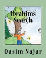 Ibrahim's Search - Qasim Najar, Yahiya Emerick, Patricia Meehan