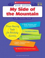 My Side of the Mountain (Scholastic Book Guides, Grades 6-9) - Tara McCarthy, Drew Hires