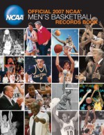 Official NCAA Men's Basketball Records Book - Gary K. Johnson