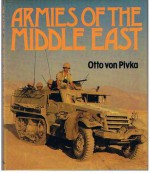 Armies Of The Middle East - Otto von Pivka