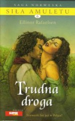 Trudna droga - Ellinor Rafaelsen