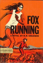 Fox Running - R.R. Knudson