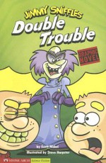 Double Trouble - Scott Nickel