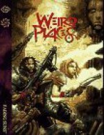 Weird Places - Bill Bridges, Sam Chupp, Jackie Cassada