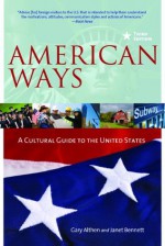 American Ways - Gary Althen, Janet Bennett