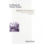 O Herói de Nosso Tempo - Mikhail Lermontov, Paulo Bezerra