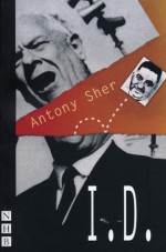 I.D. - Antony Sher