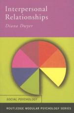 Interpersonal Relationships - Diana Dwyer