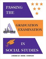 Passing the New Alabama Graduation Examination in Social Studies - Devin Pintozzi