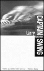 Captain Swing - Larry Duplechan